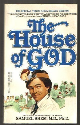 The House of God by Samuel Shem